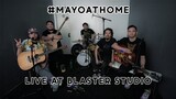 Mayonnaise Live at Blaster Studio | #MayoAtHome