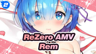 [ReZero AMV] Jika Cinta Sejati Ada Warna, itu Akan Biru / Rem_2