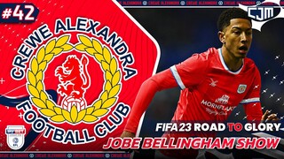 FIFA 23 Crewe Alexandra Road To Glory | The Jobe Bellingham Show In South Wales #42