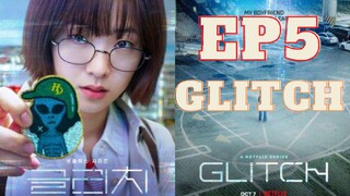 GLITCH EPISODE 5 (TAGALOG DUBBED)