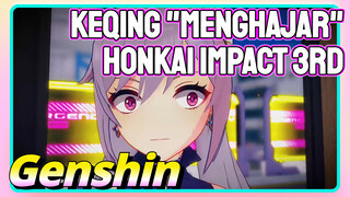 Keqing "menghajar" Honkai Impact 3rd