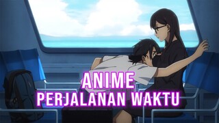 7 Rekomendasi Anime Perjalanan Waktu