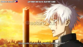 JJK_SEASON_2_TAGALOG_PARODY_DUB_GOJO_VS._TOJI_PART_2_END_(360p)