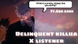 Delinquent Killua x Listener (Ft.Gon): “Spare me the troubles~”|Killua ASMR ROLEPLAY|HxH ASMR