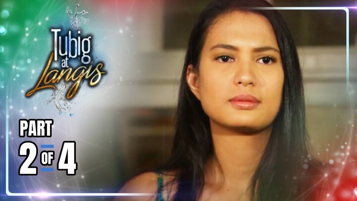 Tubig at Langis | Episode 35 (2/4) | April 19, 2024