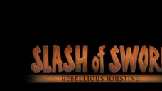 Slash of Sword|