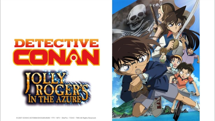 Detective Conan Movie 11 : Jolly Roger in the Deep Azure (Subtitle Indonesia)