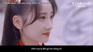 [FMV-Vietsub] Hỷ - 囍 || Chúng ta vĩnh viễn sẽ không chia xa nữa​ | Cầu chẳng được, yêu biệt ly (8)