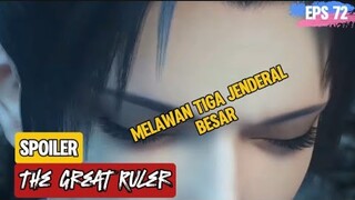 The Great Ruler Episode 72 | Melawan Tiga Jenderal Besar