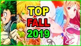Top 10 Upcoming Fall Anime 2019 You CANNOT Miss! My Hero Academia Season 4, ReZero, SAO & MORE!
