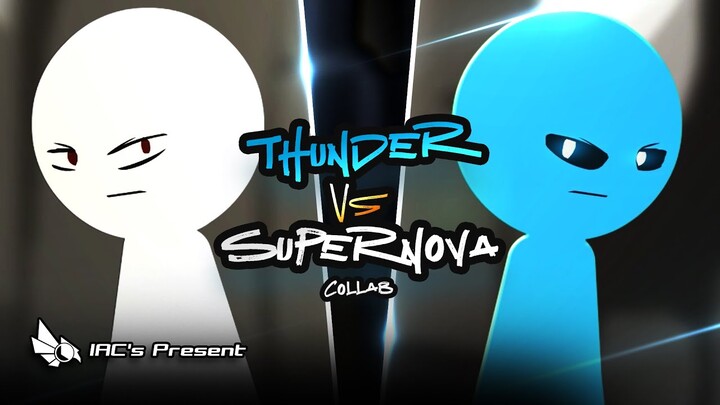 Thunder vs Supernova Collab (Hosted by SRPD) - IAC