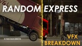 Random Express - VFX breakdown