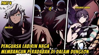 (4) Penguasa Labirin Naga, Membangun Peradaban di Dalam Dungeon | Alur Cerita