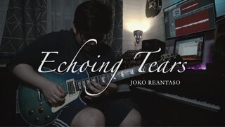 Joko Reantaso - Echoing Tears (Playthrough)