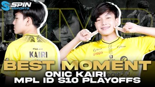 ALASAN ONIC KAIRI MVP PLAYOFFS MPL ID S10! BEST PLAYER IN MPL INDONESIA! BEST MOMENTS KAIRI