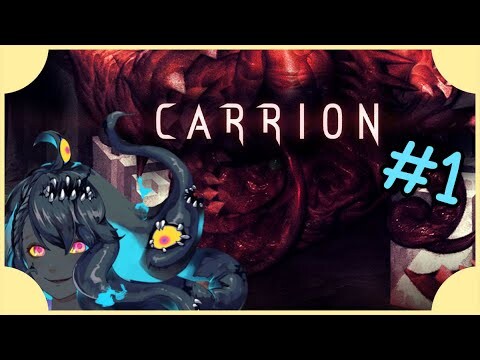 【Carrion】ดารินเป็นสิ่งมีชีวิตแบบไหนกันนะ #1