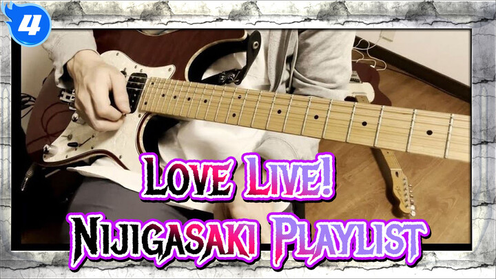 Nijigasaki Playlist,  Electric Guitar Rearrangement_4