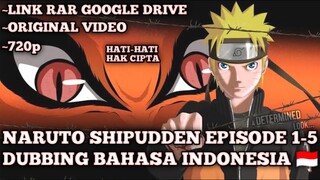 Download | Naruto Shipudden Episode 1-5 !! Dubbing Bahasa Indonesia 🇮🇩