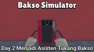 Mencoba Memperbaiki S.O-ROB Agar Bisa Dijadikan Karyawan Pengantar Minuman |Bakso Simulator Part 2