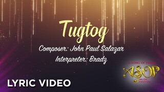 Bradz - Tugtog by John Paul Salazar (LYRIC VIDEO)