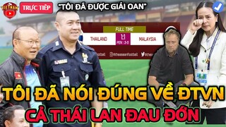 Sau Trận Thua, Huyền Thoại Thái Lan Đã Được Giải Oan Khi nói Về Việt Nam, Khiến NHM Bật Ngửa