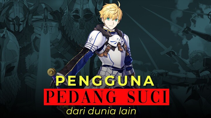 Beast Hunter Yang Rela Melewati Antar Dunia! Profil Arthur Pendragon Fate/Prototype