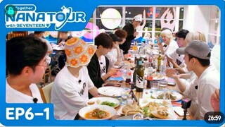 NANA TOUR WITH SEVENTEEN EP6.1 “Seafood feast!” [Indo Sub]