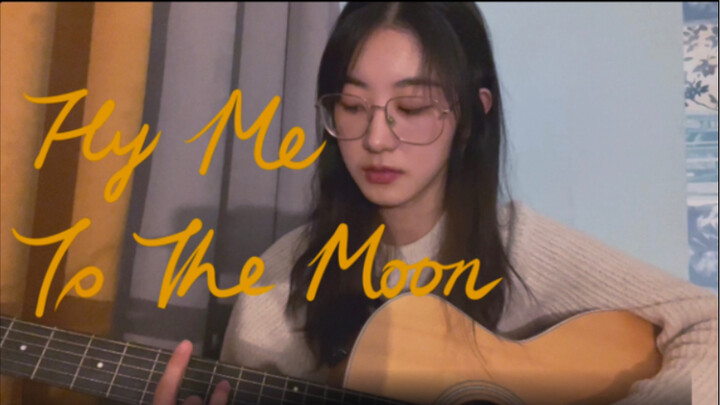 A cover of "Fly Me To The Moon"