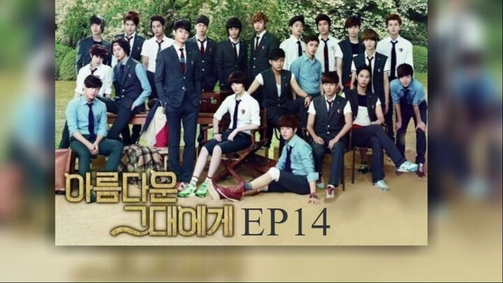 [ENG] To The Beautiful You EP14