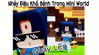 #38 Tik Tok Minecraft Vs Tik Tok Mini World Nhảy Điệu Khá Bảnh Trong Cực Hài Hước 😂