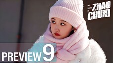 PREVIEW-EP9/30 My Name is Zhao Chuxi (2025)
