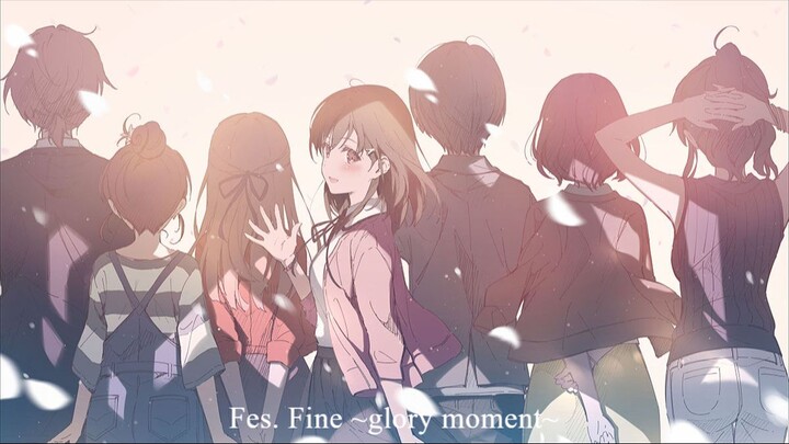 Fes. Fine ～glory moment～