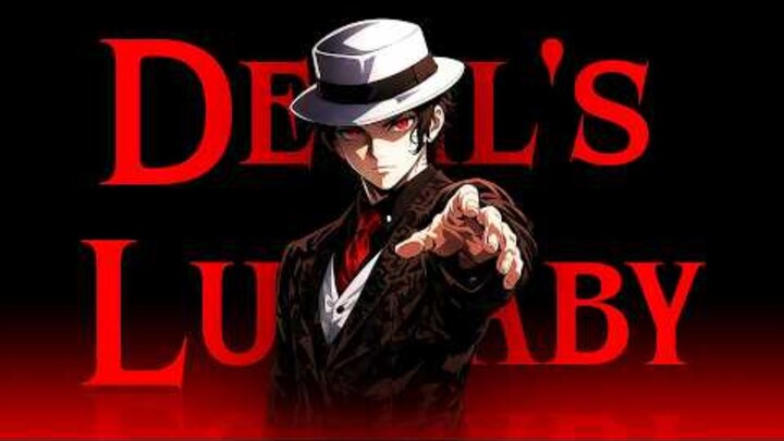 Devil's Lullaby - AMV -「Anime Mix」