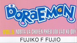 DORAEMON DÀI TẬP 5 - Nobita và chuyến phiêu lưu vào xứ quỷ - 17 tháng 3, 1984