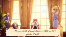 ----Hazure Skill "Kinomi Master": Skill no Mi Episode 12 ENGLISH SUBBED----