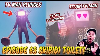 EPISODE BARU 63 SKIBIDI TOILET! KEMUNCULAN TV MAN PLUNGER TERKUAT! Reaction Skibidi Toilet Part 50