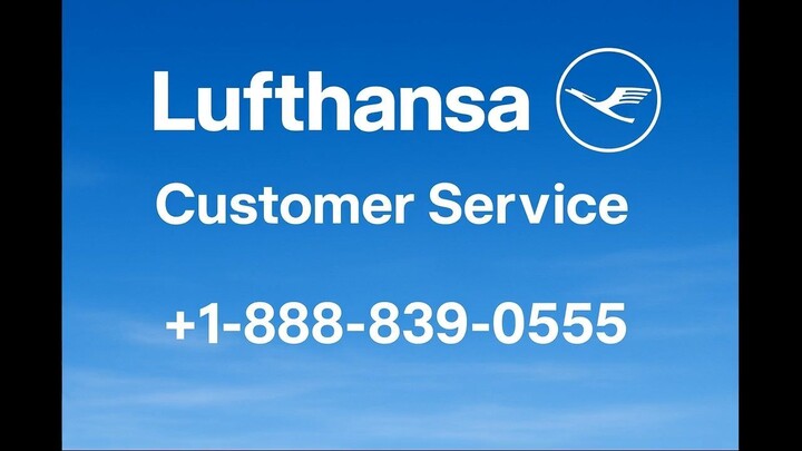 {{Complete}}™ {[List]} of Lufthansa® CUSTOMER© SERVICE℗ Contact Numbers — Live Person Assist