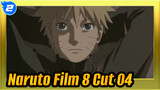 Phim Naruto 8 Cut 04_2