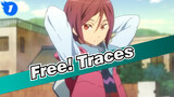 Free!|【Rin&Nanase 】Traces_1