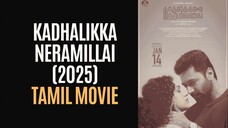 Kadhalikka Neramillai (2025) الترجمة العربية