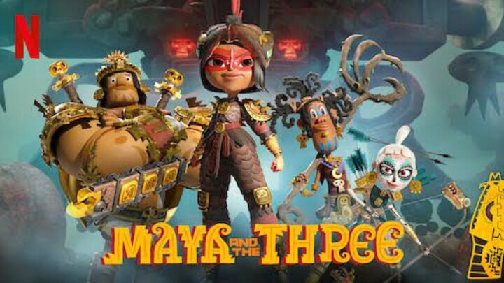 Maya and the Three  Episode 3