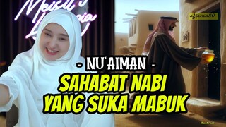 Cerita Nu'aiman, Sahabat Nabi Yang Jenaka, Selalu Membuat Nabi Terhibur | Meisaroh Reaction