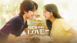 Brewing Love Ep 12 END