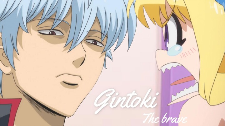 Sakata Gintoki yang pemberani