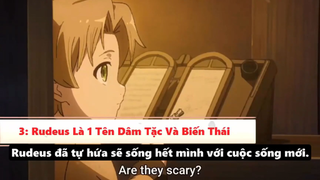 Những Sự Thật Thú Vị Về Rudeus - Kẻ Thách Thức Thần Linh - Mushoku Tensei - Part 2