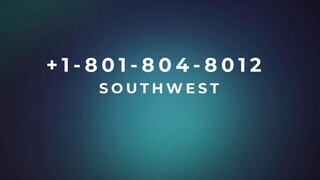 Número de Teléfono de Atención al Cliente de Southwest® – Guía Completa Paso a Paso 2025