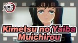 [Kimetsu no Yaiba MMD] Vas Sentuh - Muichirou