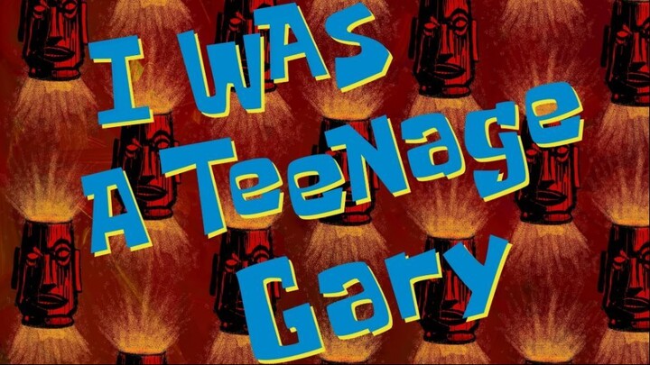 Spongbob S1 - "I Was a Teenage Gary" Dub Indo