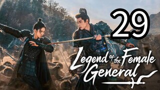 29  女将传奇 Nǚjiāng chuánqí [Myth Of The Female General ].... ❤️🇨🇳