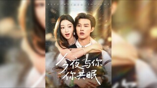 《今夜与你共眠》Sleeping with You Tonight